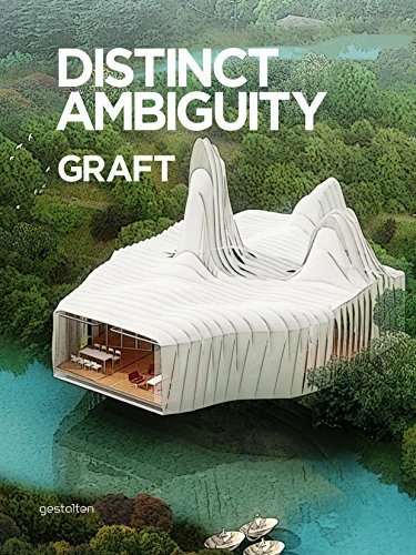 Distinct Ambiguity: Graft: Hrsg.: Graft